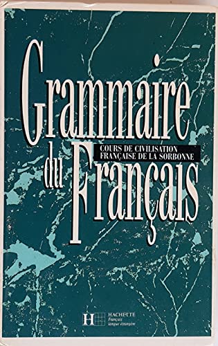 Grammaire Du Francais - Cours De Civilisation Francaise De La Sorbonne