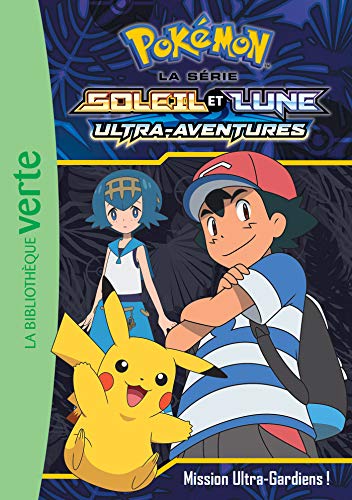 Pokémon Soleil et Lune 14 - Mission Ultra-Gardiens ! (French Edition)