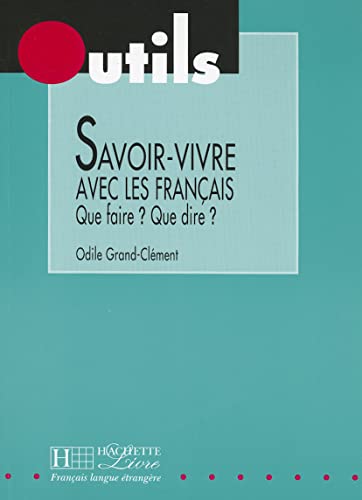 Savoir Vivre Avec Les Francais