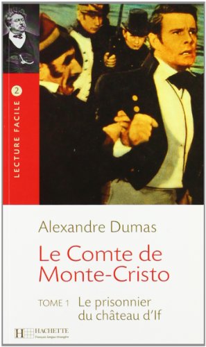 Le Comte De Monte Cristo 1/Le Prisonnier Du Chateau D'If