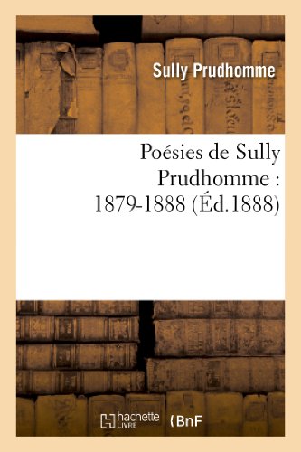 Poésies de Sully Prudhomme: 1879-1888
