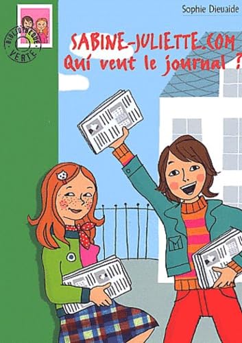 Sabine-Juliette.: com : Qui veut le journal ?