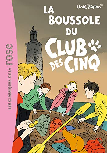 Le Club des Cinq 19/La boussole du Club des cinq