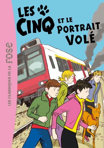Les Cinq Et Le Portrait Vole