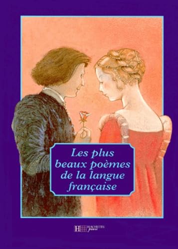 Les Plus beaux poemes de la langue francaise
