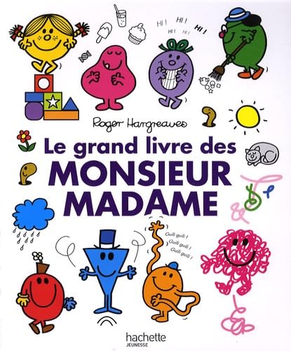 Le Grand Livre de Monsieur Madame