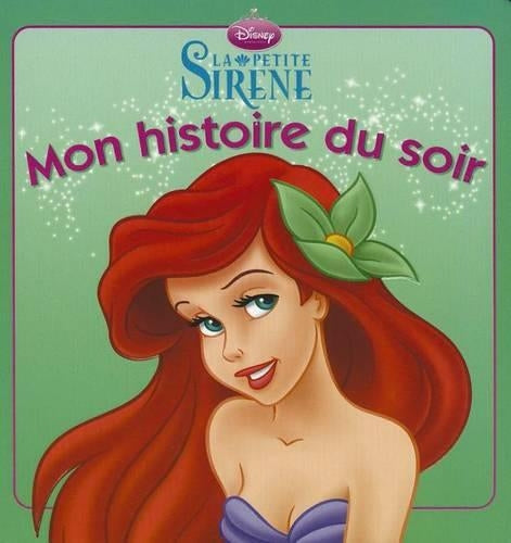 La Petite Sirene, Mon Histoire Du Soir