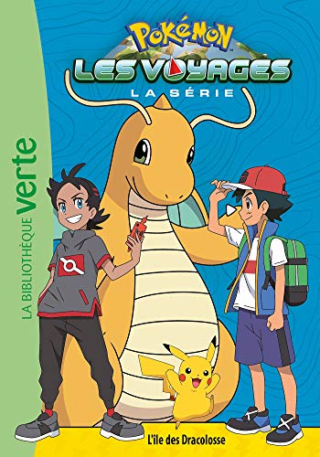 Pokémon les voyages - t05 - Pokémon les voyages 05: L'île des Dracolosse: 5
