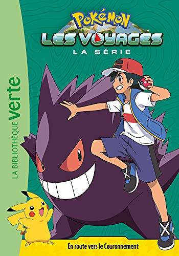 Pokémon Les Voyages, Tome 08 - En route vers le Couronnement: 8