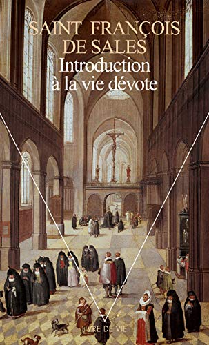 Introduction \a la vie devote