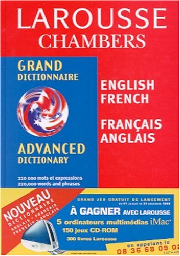 Grand Dictionnaire Larousse Chambers Anglais-Francais / Francais-Anglais