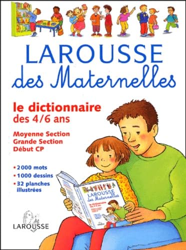 Larouse Des Maternelles Le Dictionnaire
