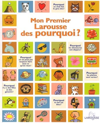 Mon premier Larousse des pourquoi
