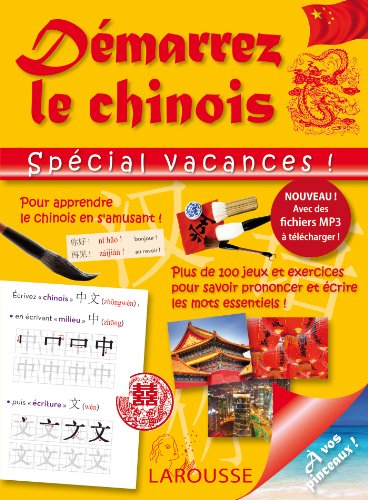 Démarrez le chinois spécial vacances