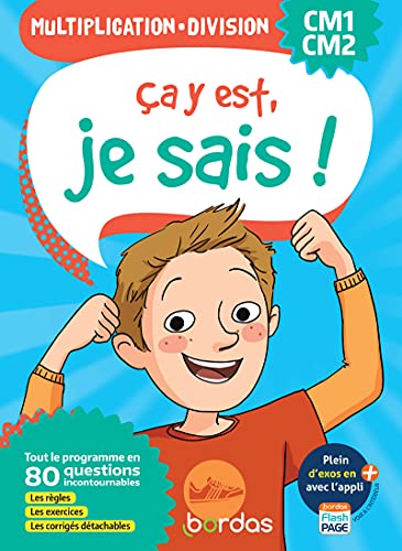 Ça y est, je sais ! Multiplication - Division CM1-CM2