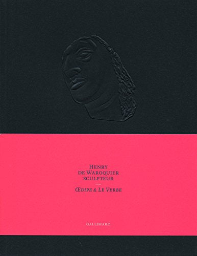 Henry de Waroquier sculpteur: (1881-1970)