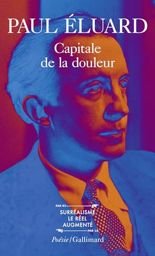 Capitale de la douleur/L'amour la poesie