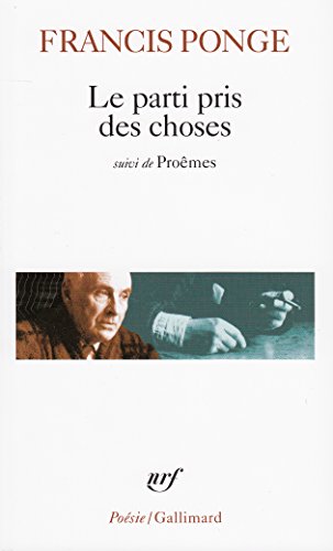 Le parti pris des choses. Douze petits ecrits. Proemes