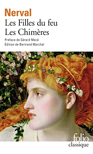Les filles du feu/Les chimeres