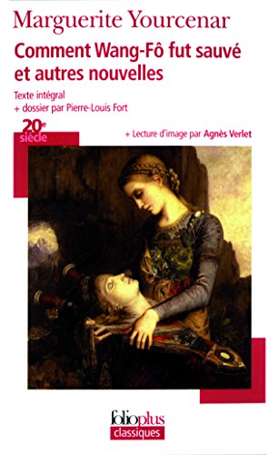 Comment Wang-Fo fut sauve et autres nouvelles