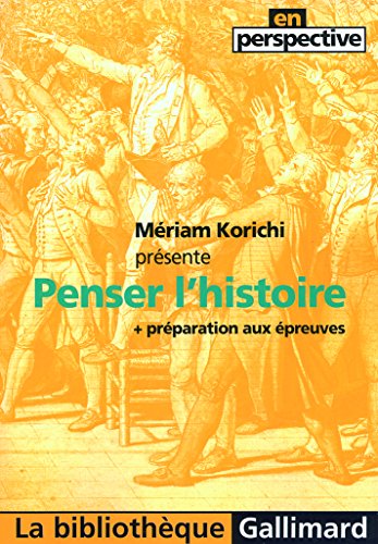 Penser L'Histoire