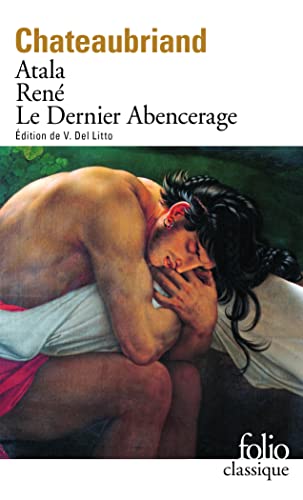 Atala/Rene/Les aventures du dernier Abencerage