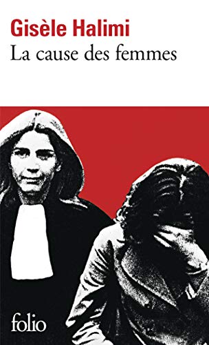 La cause des femmes, suivi de Le temps des malentendus