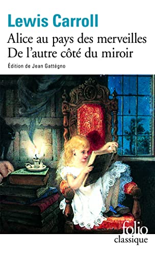 Alice Au Pays DES Merveilles / De l'Autre Cote Du Miroir