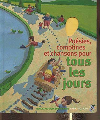 Poesies, Comptines et Chansons Pour Tous Les Jours