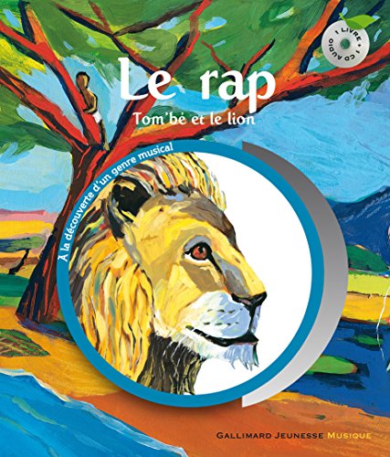 Le rap: Tom'bé, le lion et le rap