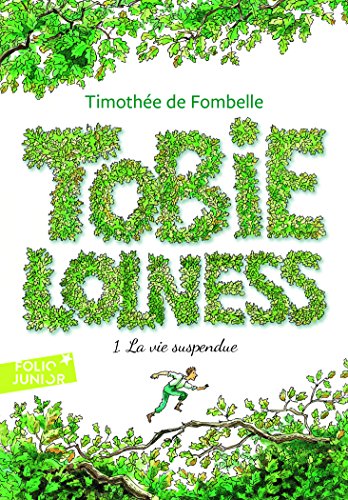 Tobie Lolness 1/La vie suspendue