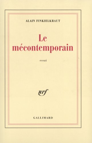 Le mecontemporain Peguy lecteur du monde moderne BLANCHE French Edition