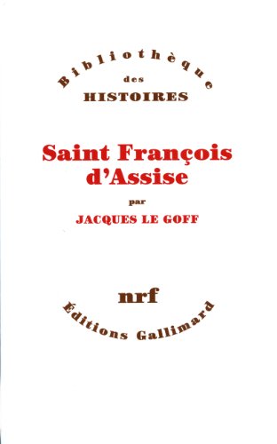 Saint Francois d'Assise (French Edition)