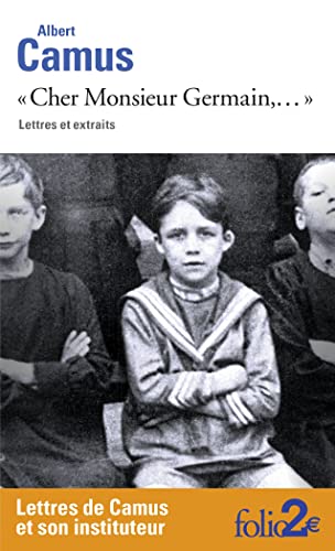 "Cher Monsieur Germain,...": Lettres et extraits