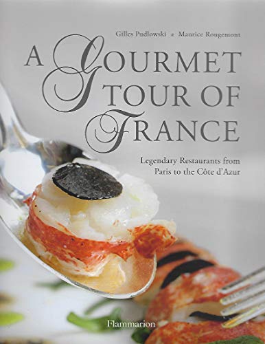 A Gourmet Tour of France