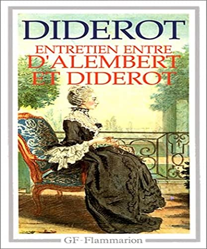 Entretien Entre d'Alembert Et Diderot/Le Reve De d'Alembert