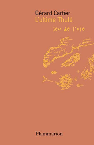 L'ultime Thulé: Jeu de l'oie