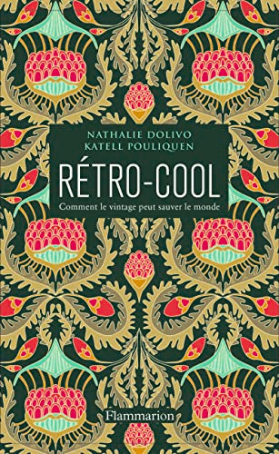 Rétro-Cool: Comment le vintage peut sauver le monde