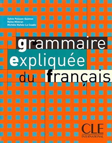 Grammaire expliquee du francais
