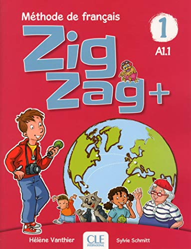 Zigzag+ 1: Niveau A1.1 - Livre de l'eleve + CD