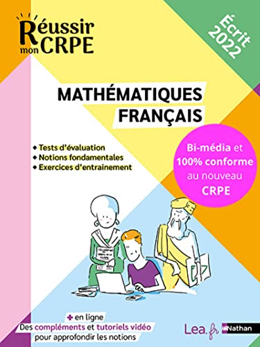 Réussir mon CRPE - Concours 2022 - Français et mathématiques : les fondamentaux 2022: Ecrit