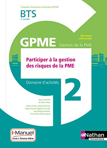 Domaine d'activité 2 - BTS 2ème année GPME (DOM ACT GPME) Livre + licence élève - 2019: Domaine d'activités 2