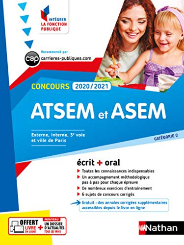 Concours ATSEM et ASEM 2020-2021 - Ecrit + Oral - N16 - Catégorie C - (IFP) 2020: Concours externe, interne, 3e voie et ville de Paris