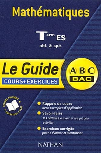 Mathématiques Terminale ES: Cours + exercices