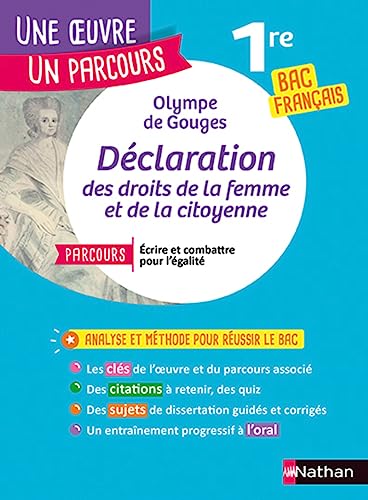 Olympe de Gouges, Déclaration des droits de la femme et de la citoyenne: Parcours "Ecrire et combattre pour l'égalité" bac français 1re