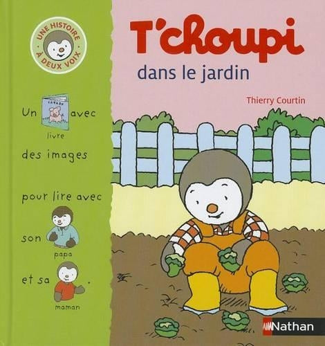 T'choupi Dans le Jardin