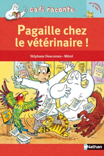 Pagaille Chez Le Veterinaire!