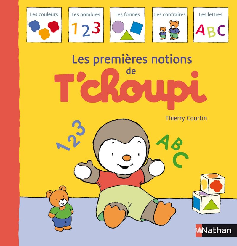 LES PREMIERES NOTIONS DE T'CHOUPI