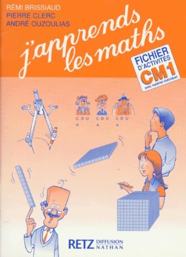 J'Apprends Les Maths Cm1. Fichier D'Activites Avec Materiel Individuel