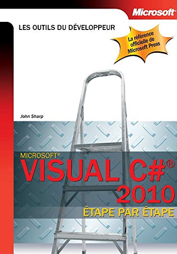 Visual C# 2010 étape par étape